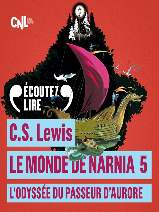 Title details for L'Odyssée du Passeur d'Aurore by C. S. Lewis - Available